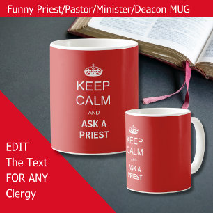 Funny Priest Geschenk - Behalt Ruhe Geburtstag Tasse