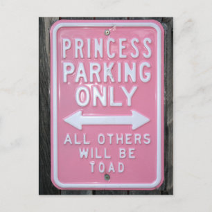 Funny Princess Parking Nur Schild Postkarte