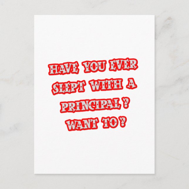 Funny Principal Pick-Up Line Postkarte (Vorderseite)