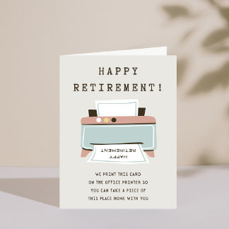 Funny Printer Happy Retirement Card Einladung