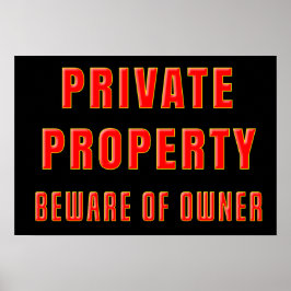 Funny PRIVATE Property BEWARE DER EIGENTÜMER Poster