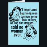 Funny Pro Choice Feminist Women Birthday Card<br><div class="desc">Eine lustige feministische Geburtstagskarte mit niedlichen Vintagen Frauen mit Retro-Frisuren: Ich hoffe, dass einige große Männer Gesetze verabschieden können, wie man unsere Uterusse benutzt..sagte nie eine Frau. Frauenrechte, die in einem wählerfreundlichen Spaß gezeigt werden, politischen Cartoon für Menschen, die gewollt, Abtreibung sicher und legal behalten. Unterstützen Sie Roe v. Wade...</div>