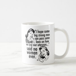 Funny Pro Choice Retro feministischer politischer  Kaffeetasse