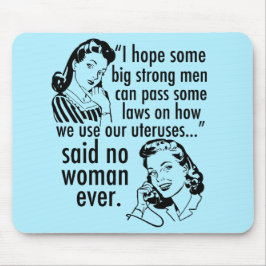 Funny Pro Choice Retro feministischer politischer  Mousepad