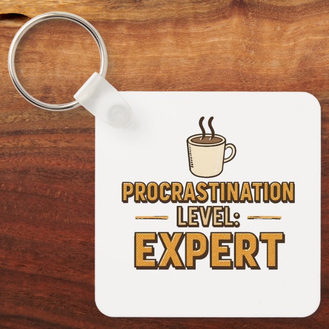 Funny "Procrastination Level Expert" Schlüsselanhänger (Vorderseite)