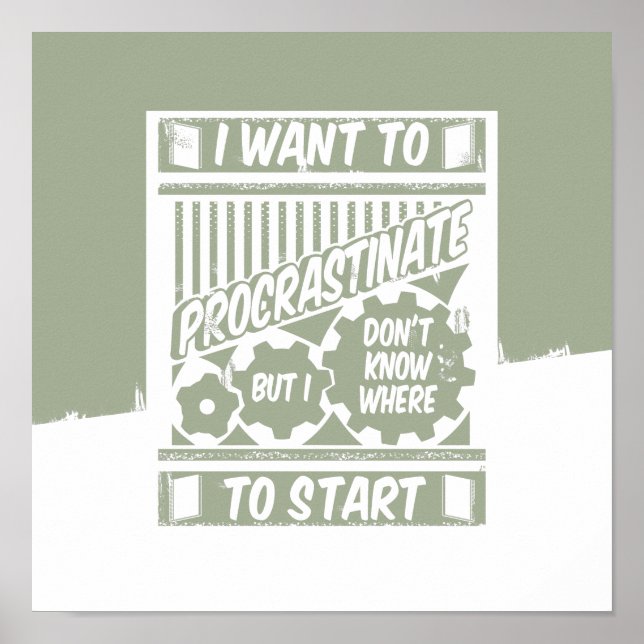 Funny procrastinator poster (Vorne)