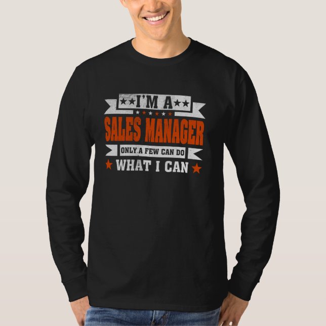 Funny Profession Zitat Ich bin Vertriebsleiter T-Shirt (Vorderseite)