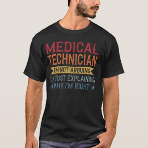 Funny Profession Zitat Mediziner T-Shirt