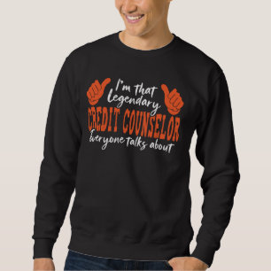 Funny Professione Zitat Legendary Crane Operator Sweatshirt