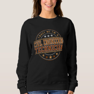Funny Professionelle Zitat im Zivilen Engineering Sweatshirt
