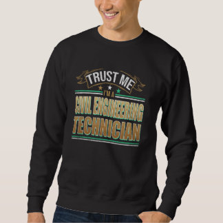 Funny Professionelle Zitat im Zivilen Engineering  Sweatshirt