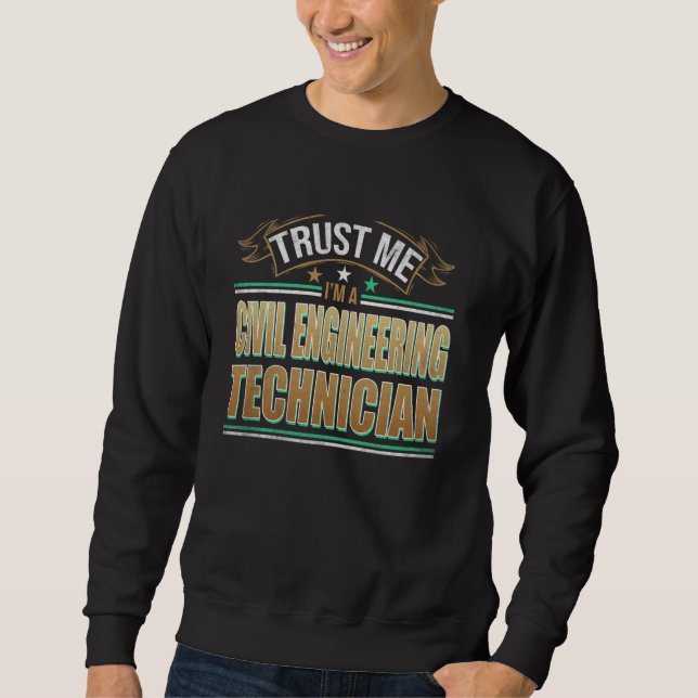 Funny Professionelle Zitat im Zivilen Engineering  Sweatshirt (Vorderseite)