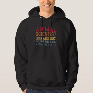 Funny Professionelle Zitat Tierwissenschaftler Hoodie