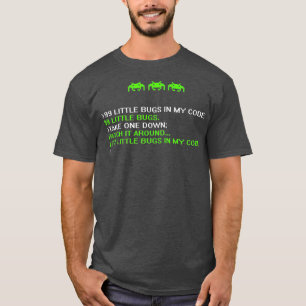 Funny Programmer Coding Debugger Hacker Computer T-Shirt
