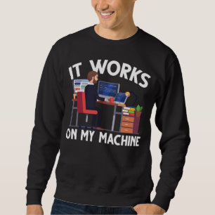 Funny Programmer Computer Science Coder Maschine Sweatshirt