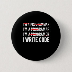 Funny Programmer I Wite Code Button