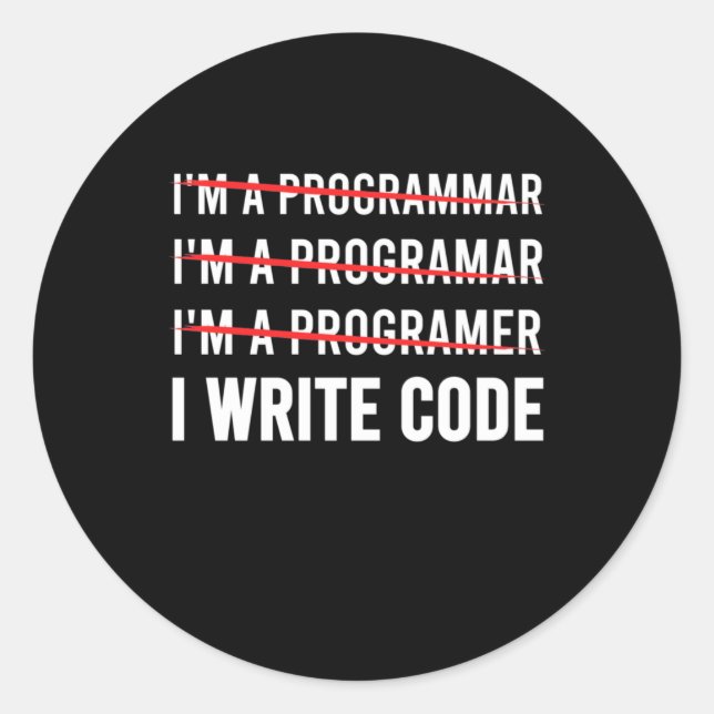 Funny Programmer I Wite Code Runder Aufkleber (Vorderseite)