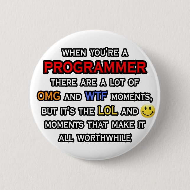 Funny Programmer ... OMG WTF LOL Button (Vorderseite)
