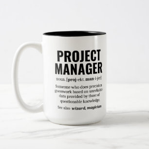 Funny Project Manager Wörterbuchdefinition, Spaß Zweifarbige Tasse