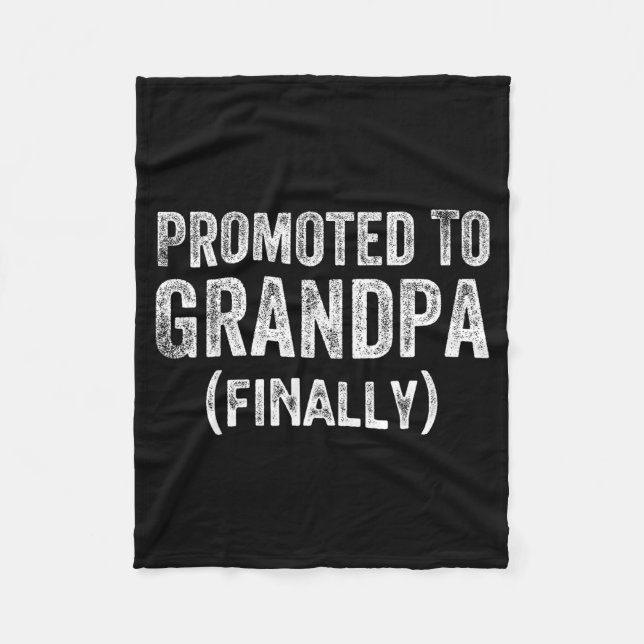Funny Promoted To Grandpa Finally Pregnancy Announ Fleecedecke (Vorderseite)
