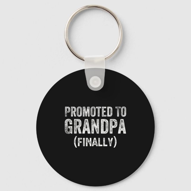 Funny Promoted To Grandpa Finally Pregnancy Announ Schlüsselanhänger (Vorderseite)