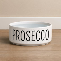 Funny Prosecco Dog