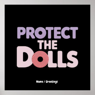 Funny Protect the Dollars: Trans Women Solidarity Poster