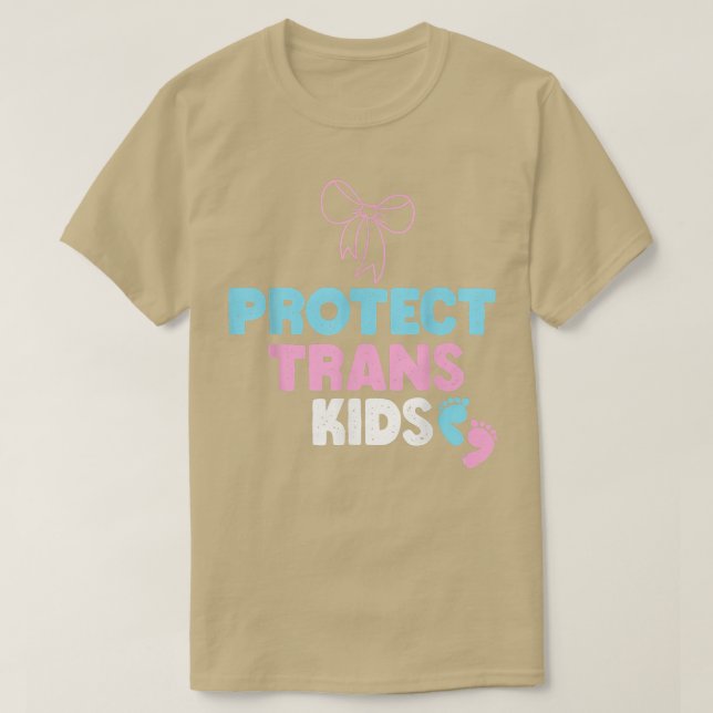 Funny Protect Trans Kinder zitieren LGBT Cool Prot T-Shirt (Design vorne)