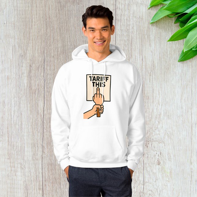 Funny Protest Sign Tarif dieser Mittelfinger Hoodie (Von Creator hochgeladen)