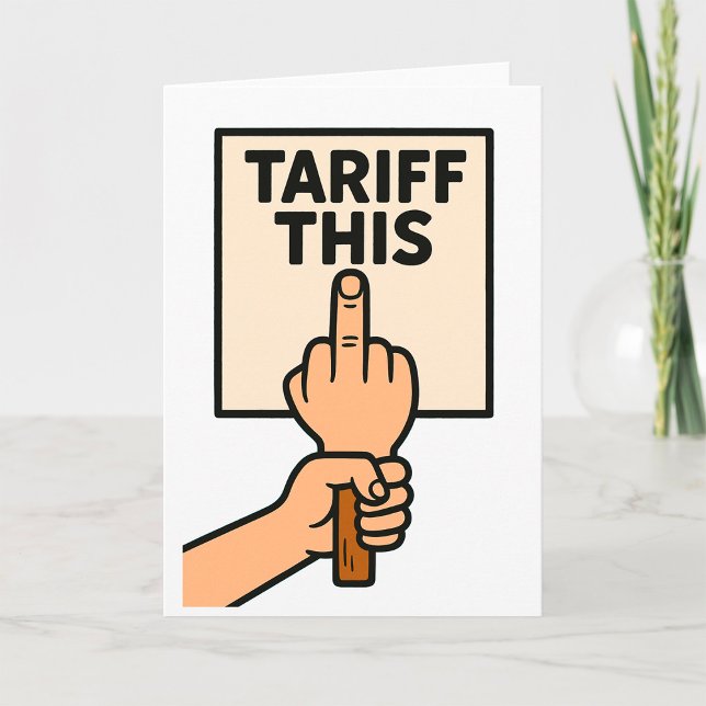 Funny Protest Sign Tarif dieser Mittelfinger Karte (Von Creator hochgeladen)