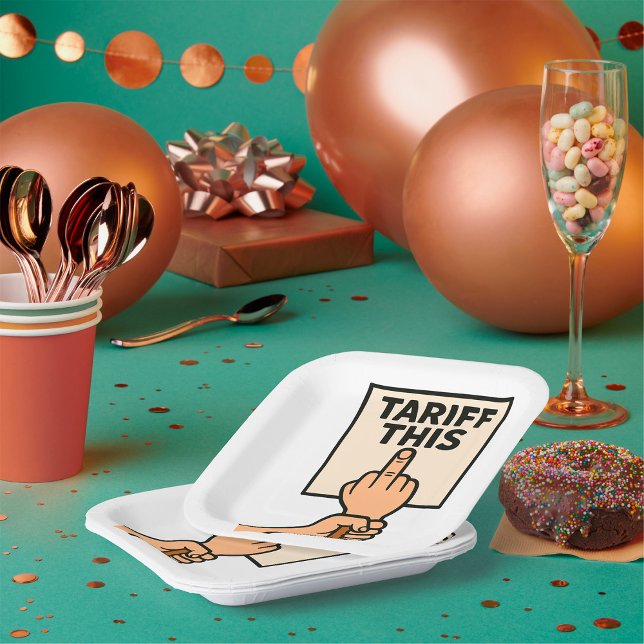 Funny Protest Sign Tarif dieser Mittelfinger Pappteller (Von Creator hochgeladen)