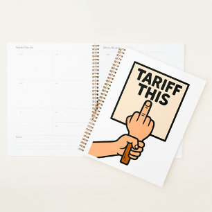 Funny Protest Sign Tarif dieser Mittelfinger Planer