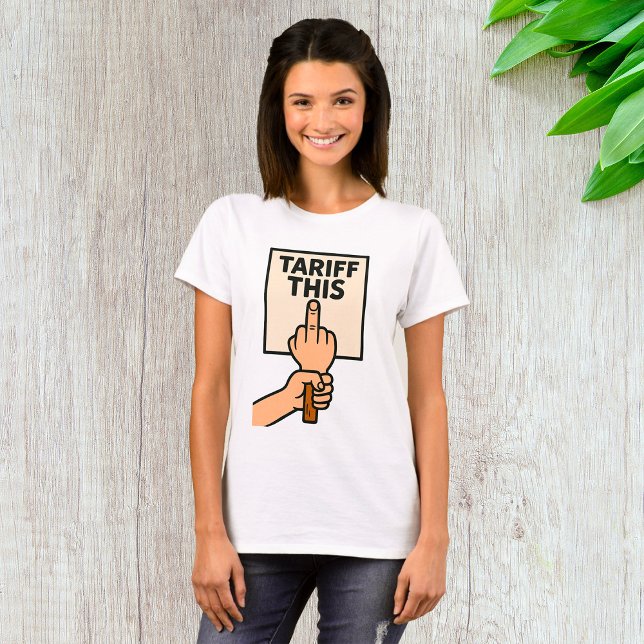 Funny Protest Sign Tarif dieser Mittelfinger T-Shirt (Von Creator hochgeladen)