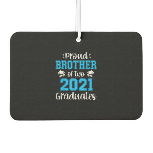 Funny Proud Brother Of 2021 Graduates T-Shirt Autolufterfrischer