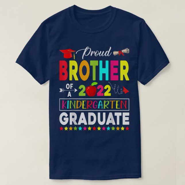 Funny Proud Brother of a Class of 2022 Kindergarte T-Shirt (Design vorne)