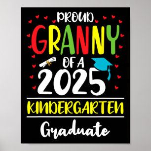 Funny Proud Granny von einer Cl of 2025 Kindergart Poster
