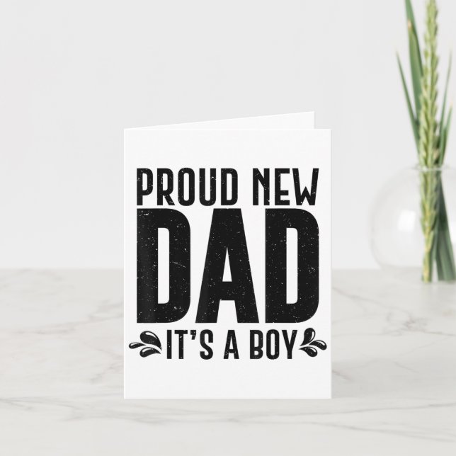 Funny Proud New Dad It's A Boy Gift For Men Cool N Karte (Vorderseite)