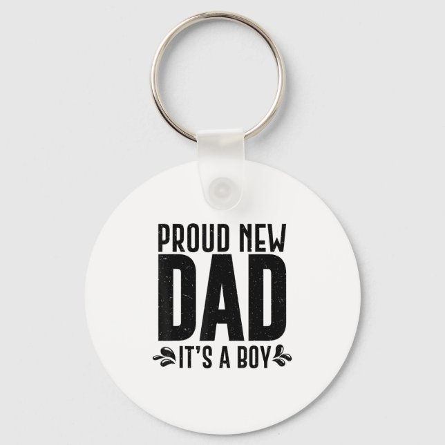 Funny Proud New Dad It's A Boy Gift For Men Cool N Schlüsselanhänger (Vorderseite)