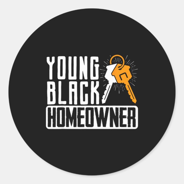 Funny Proud New House Young Black Homeowner Housew Runder Aufkleber (Vorderseite)