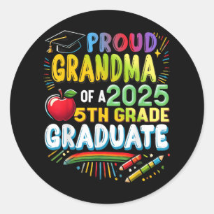 Funny Proud Oma von einer Cl of 2025 5th Grad Grad Runder Aufkleber