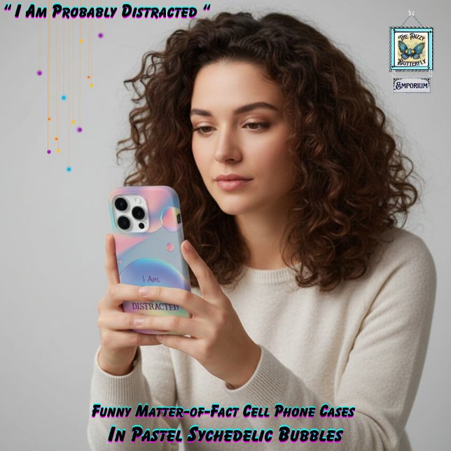 Funny Psychedelic Pastel Bubble Typography Text iPhone Hülle (Funny pastel "I Am Probably Distracted" psychedelic iPhone cell phone case)