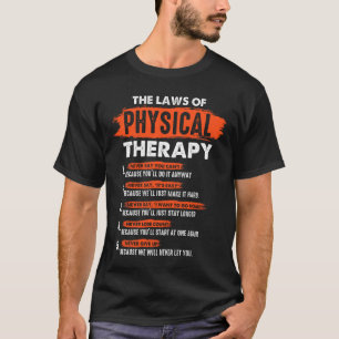 Funny PT Physikalische Therapie Geschenk Therapist T-Shirt
