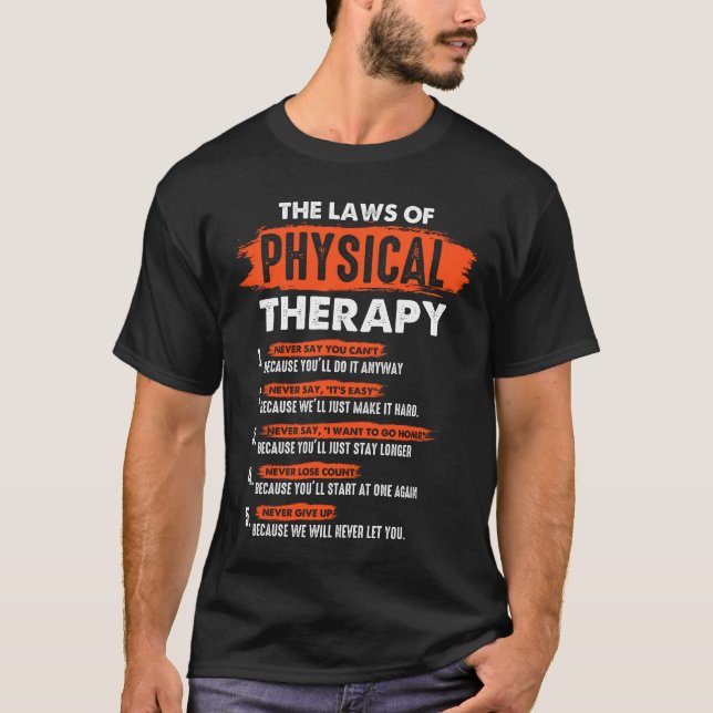 Funny PT Physikalische Therapie Geschenk Therapist T-Shirt (Vorderseite)