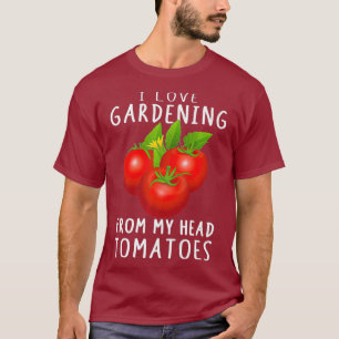 Funny Pub Tomaten Gartenbau Pflanze Neuheit Gesche T-Shirt