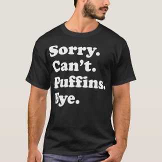 Funny Puffin Bird Geschenk für Männer Frauen Junge T-Shirt