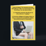 Funny Pun Constipatient Happy Birthday Karte<br><div class="desc">Verstopfung kann ein heikles Thema sein, aber einige Probleme verlangen, dass man einfach behalte, es durchzudrücken. Ich hoffe, dass diese Karte niemanden beleidigt, weil wir alle wissen, dass diese Situation manchmal zu einigen schrecklichen Rufen führen kann. Ich überlegte, die Person in diesem Foto zu einem jungen Anwalt zu machen, der...</div>