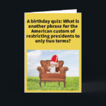 Funny Pun Reign Karo Happy Birthday Karte<br><div class="desc">Einige Amerikaner sind für die Begrenzung der Amtszeit für alle politischen Ämter, einige weniger. Es scheint allgemeine Übereinstimmung darüber zu geben, dass US-Präsidenten auf höchstens zwei Amtszeiten beschränkt werden sollten, vermutlich um dabei zu helfen, sich vor einer möglichen Bedrohung durch eine Art Monarchie zu schützen. Hören wir es, weil wir...</div>