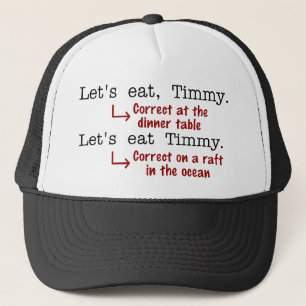 Funny Punctuation Grammar Lovers Timmy Spaß Truckerkappe