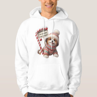 Funny Puppy "Snow Way I'm Leaving!" Winter Dog Hoodie