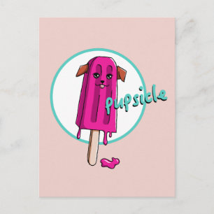 Funny "Pupsicle" Hund Pun Cartoon Illustration Postkarte